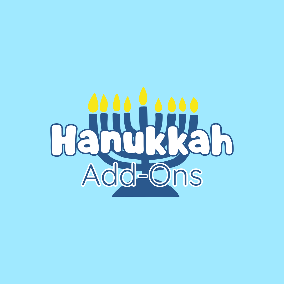 2025 Hanukkah Add-Ons