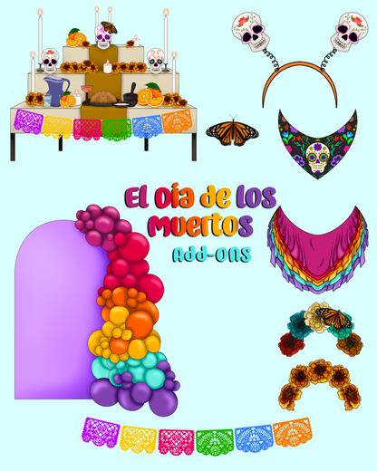 El Día de Los Muertos (The Day of the Dead) Add-Ons