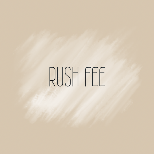 Rush Fee